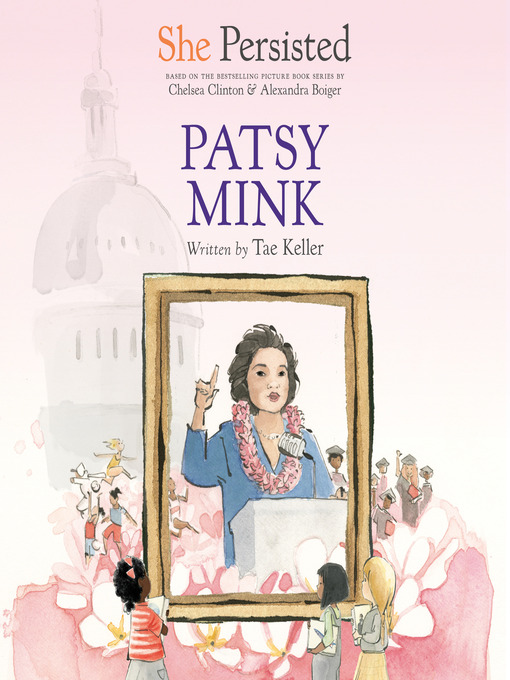Cover image for She Persisted: Patsy Mink